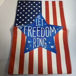 LET FREEDOM RING 12"x18" Burlap Garden Flag NEW  2-sided